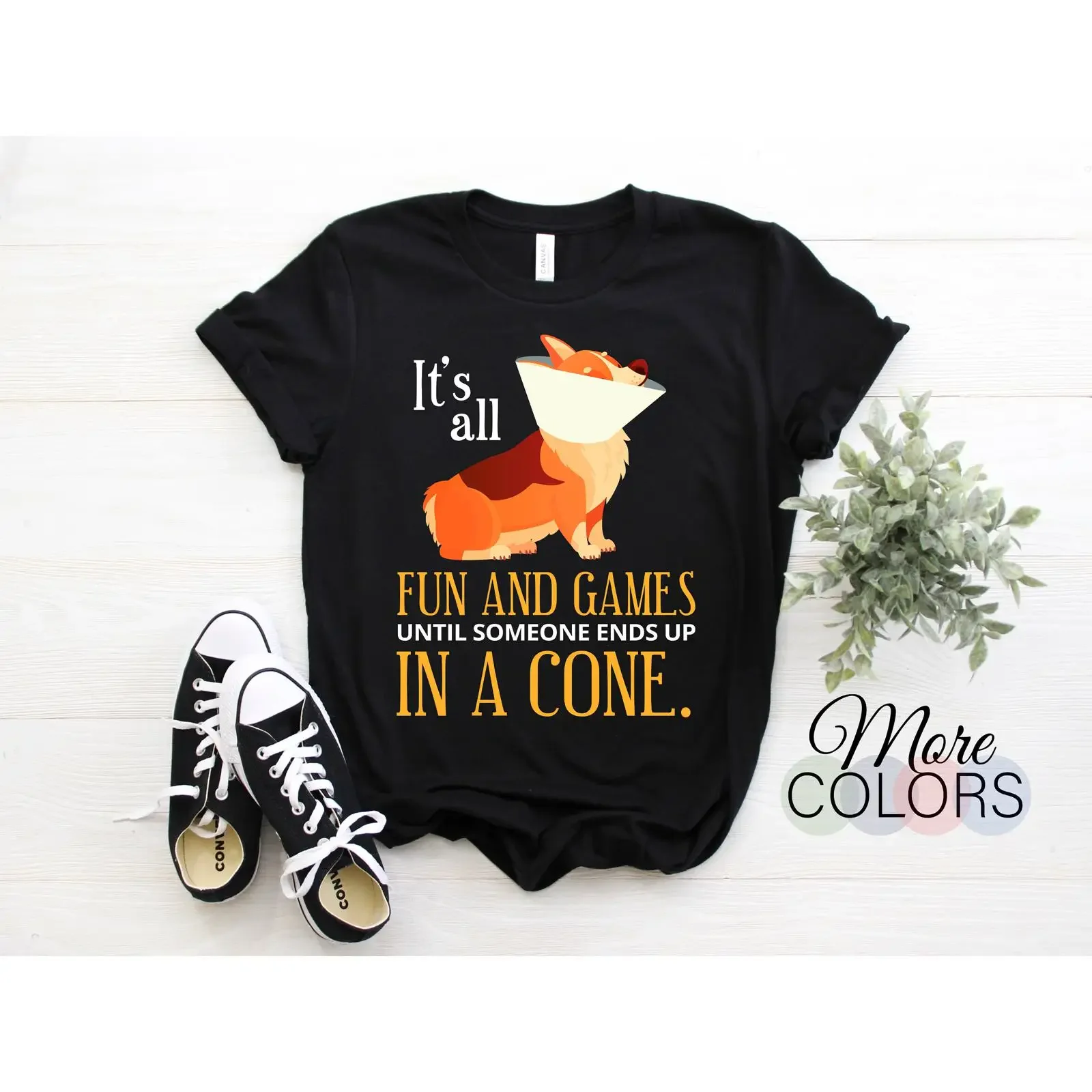 It's All Fun And Games Until Someone Ends Up In A Cone Corgi T Shirt Funny Vet For Veterinarian Animal Lover vintage Washed
