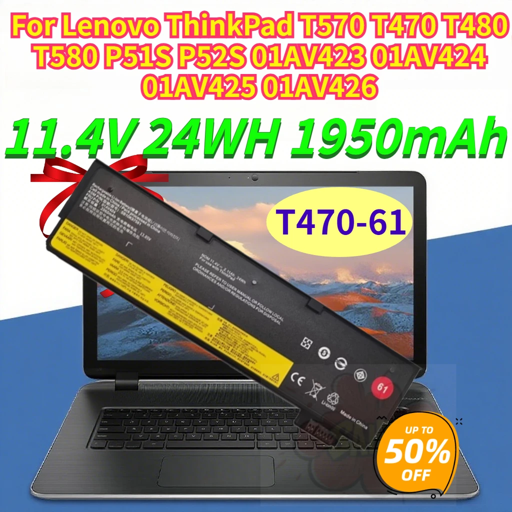 New 1950mAh T470-61 Laptop Battery for Lenovo ThinkPad T570 T470 T480 T580 P51S P52S 01AV423 01AV424 01AV425 01AV426 11.4V 24WH