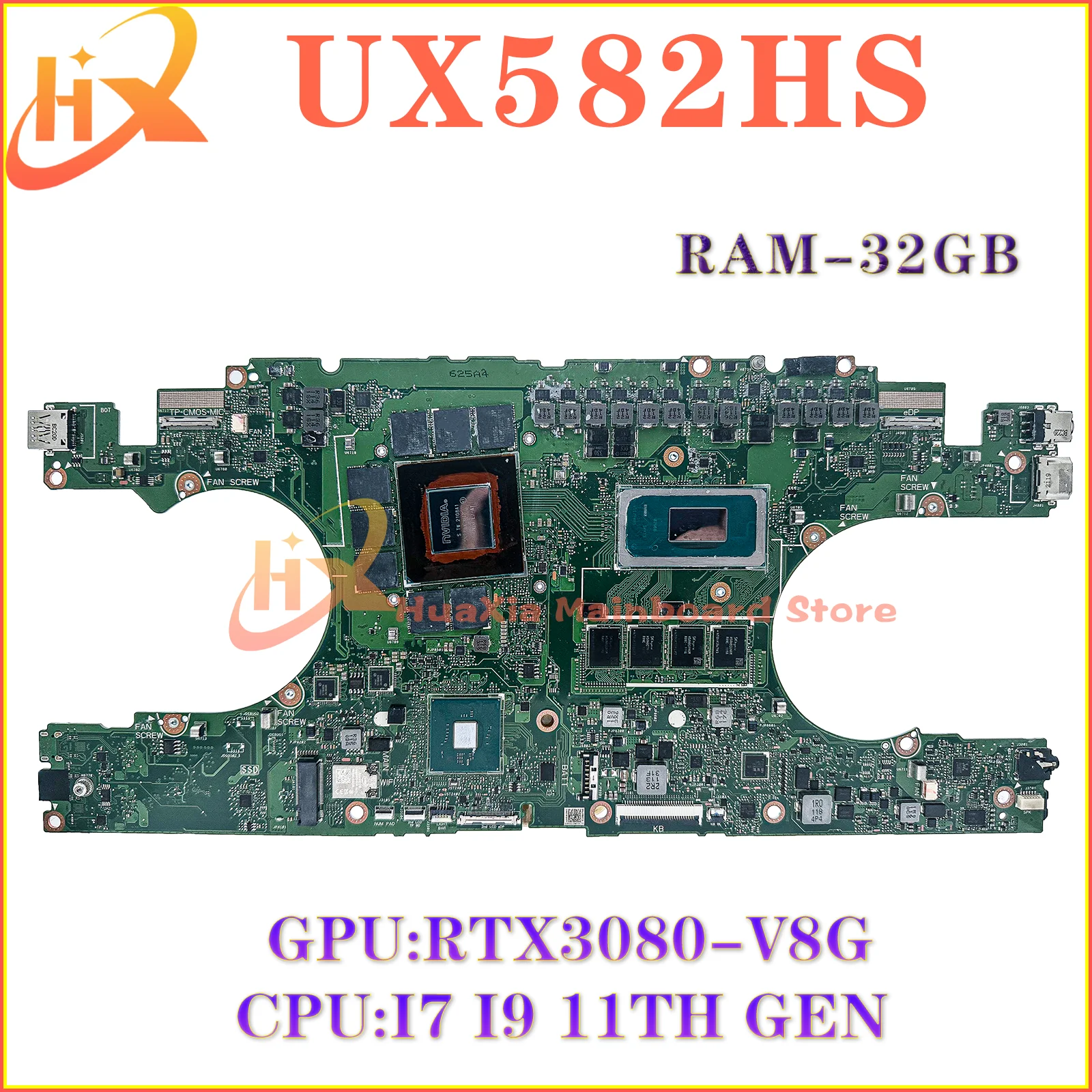 

KEFU UX582 Mainboard For ASUS UX582HS UX582HM RX582HS RX582HM UX582H Laptop Motherboard i7 i9 11th RAM-16GB/32GB RTX3060 RTX3080