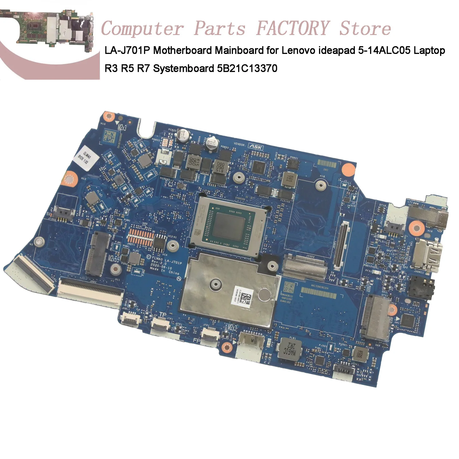

LA-J701P Motherboard Mainboard for Lenovo ideapad 5-14ALC05 Laptop R3 R5 R7 Systemboard 5B21C13370