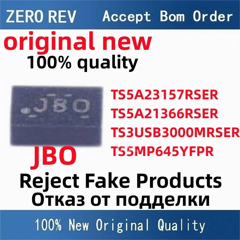 100% New TS5A23157RSER JBO TS5A21366RSER 4F TS3USB3000MRSER DRJ DR0 DRR TS5MP645YFPR TS5MP645 UQFN10 UQFN8 DSBGA36 chips ic