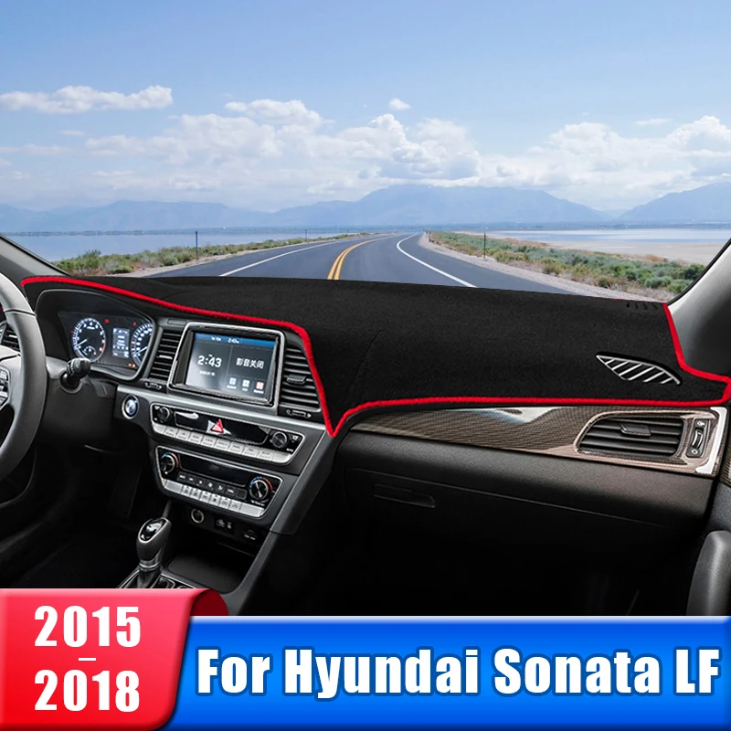 

Car Dashboard Cover For Hyundai Sonata LF 2015 2016 2017 2018 Instrument Desk Sun Shade Mat Dash Non-slip Pad Accessories