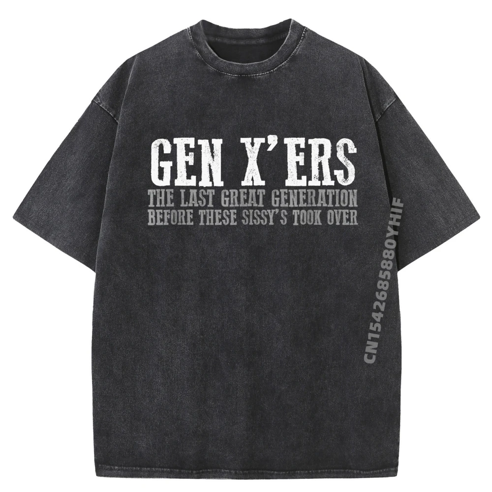 

Gen X ers The Last Great Generation Забавные мужские рубашки Футболка с рисунком Молодежные футболки с принтом слогана Мужская стираная рубашка для отдыха