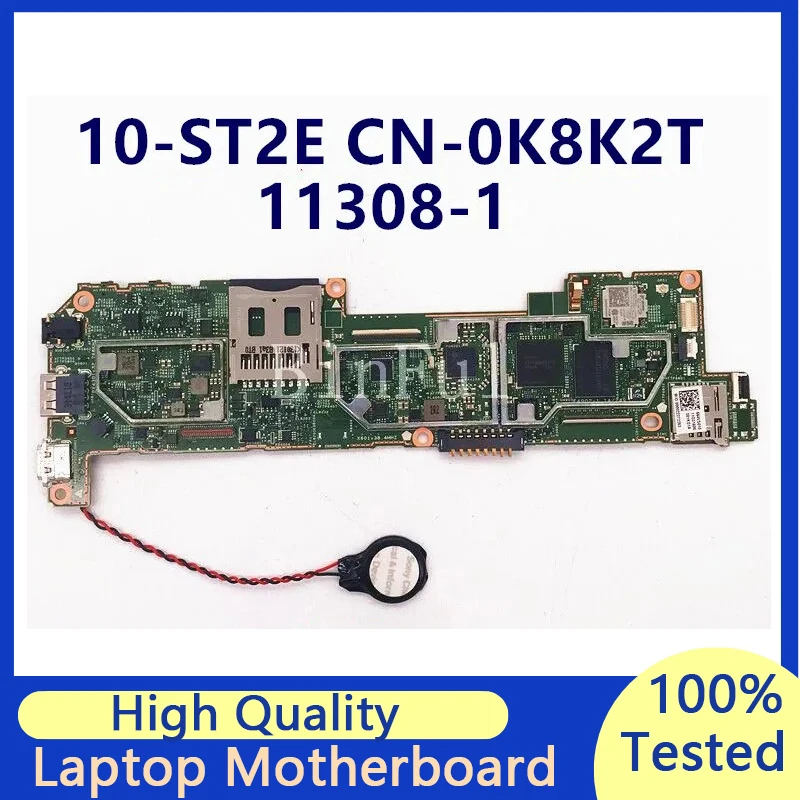 

CN-0K8K2T 0K8K2T K8K2T For Dell Latitude 10 ST2e Z2760 Tablet Atom DLP10 A05 Laptop Motherboard 11308-1 100% Fully Tested Good