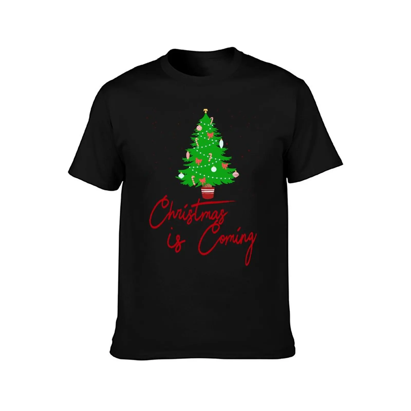 Christmas Is Coming ChristmasTree Merry Christmas Gift For Men Women, Kids ,Wife , 2022 T-Shirt Tough Fabric Work Tee T-Shirt