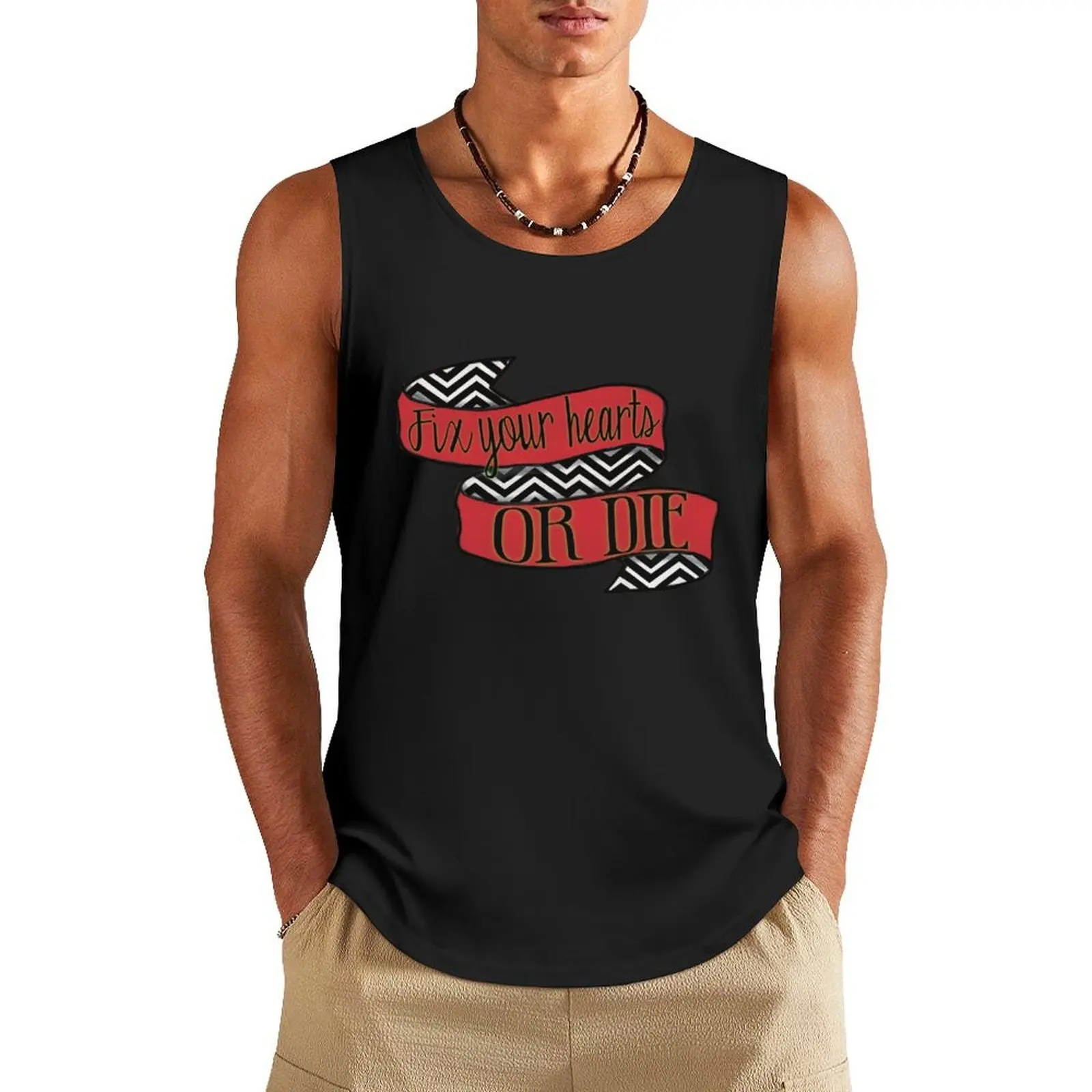 

Fix your hearts or die. Tank Top men clothings Men's sleeveless clothes for men summer