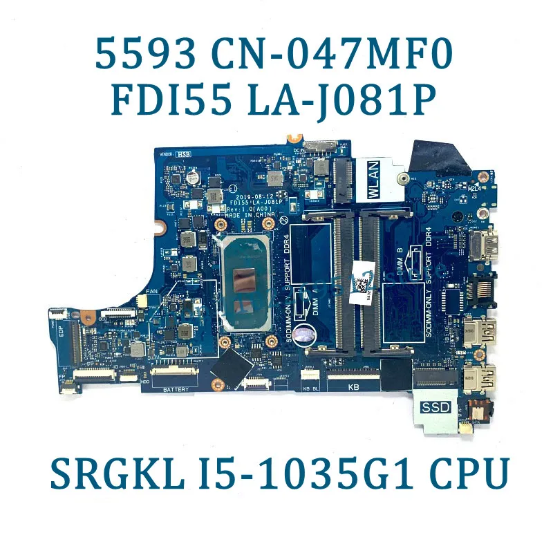 Imagem -03 - Placa-mãe do Portátil para Dell Cpu Cn07tkj3 07tkj3 Cn-047mf0 047mf0 Fdi55 La-j081p 100 Testado Bom