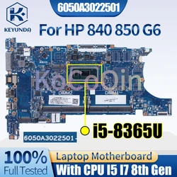 6050A 3022501 Placa base para portátil HP 840 G6 850 G6 15u HSN-I24C L62781-001 L62761-601 L62760-601 L62757-601