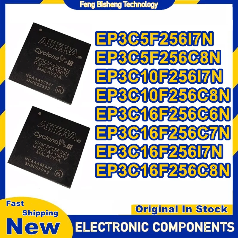 

EP3C5F256I7N EP3C5F256C8N EP3C10F256I7N EP3C10F256C8N EP3C16F256C6N EP3C16F256C7N EP3C16F256I7N EP3C16F256C8N BGA New Original