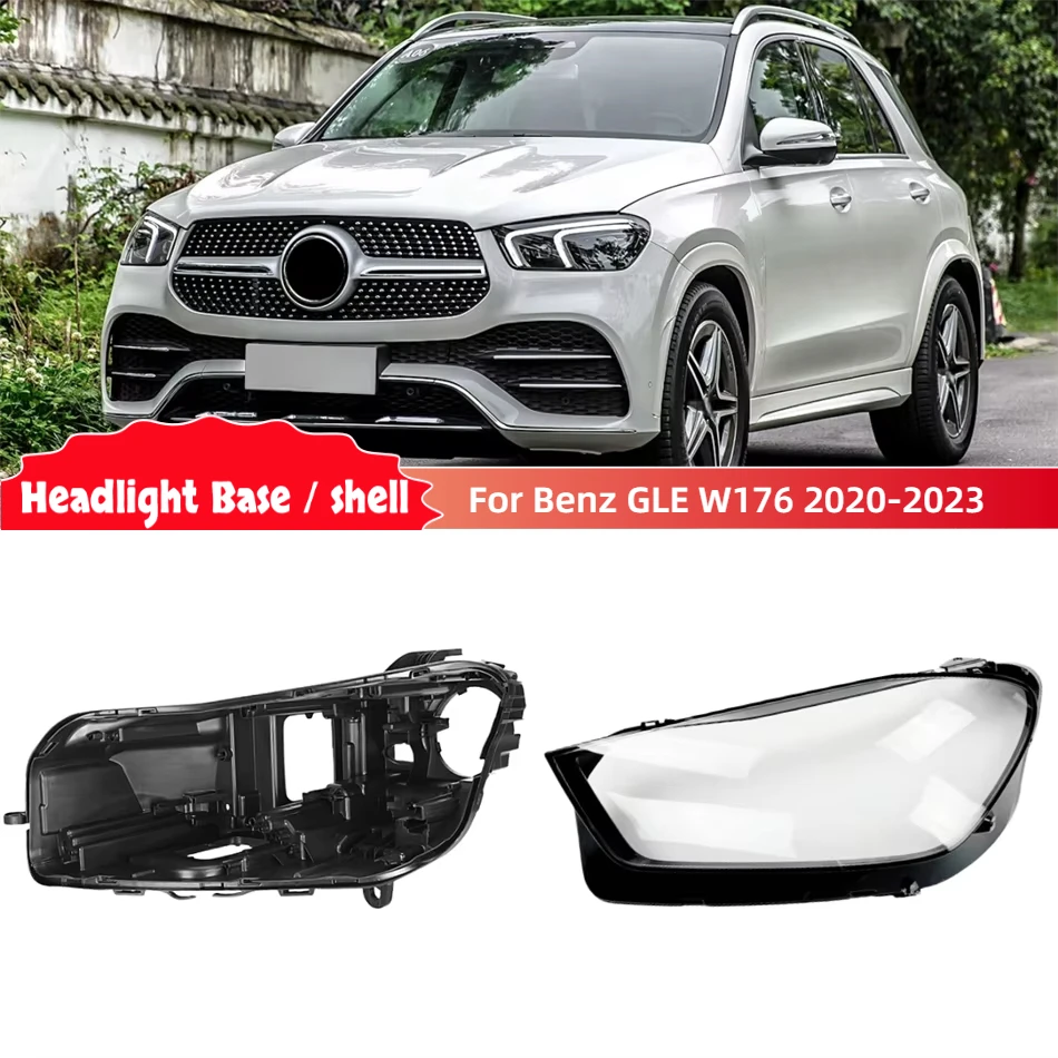 

For Mercedes Benz GLE W176 2020 2021 2022 2023 Car Accesorries Base Head Lamp Shell Headlight House Glass replacement