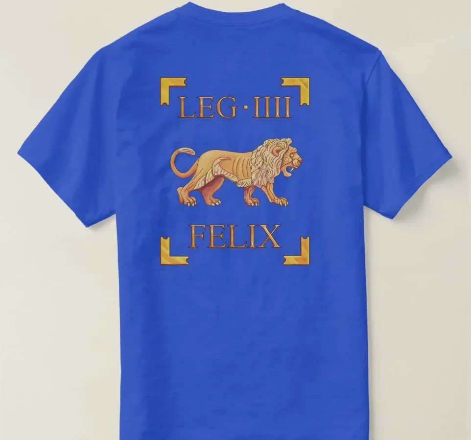 Roman Empire Legio IV Flavia Felix Lion Emblem Vexillum T-Shirt. Summer Cotton Short Sleeve O-Neck Mens T Shirt New S-3XL