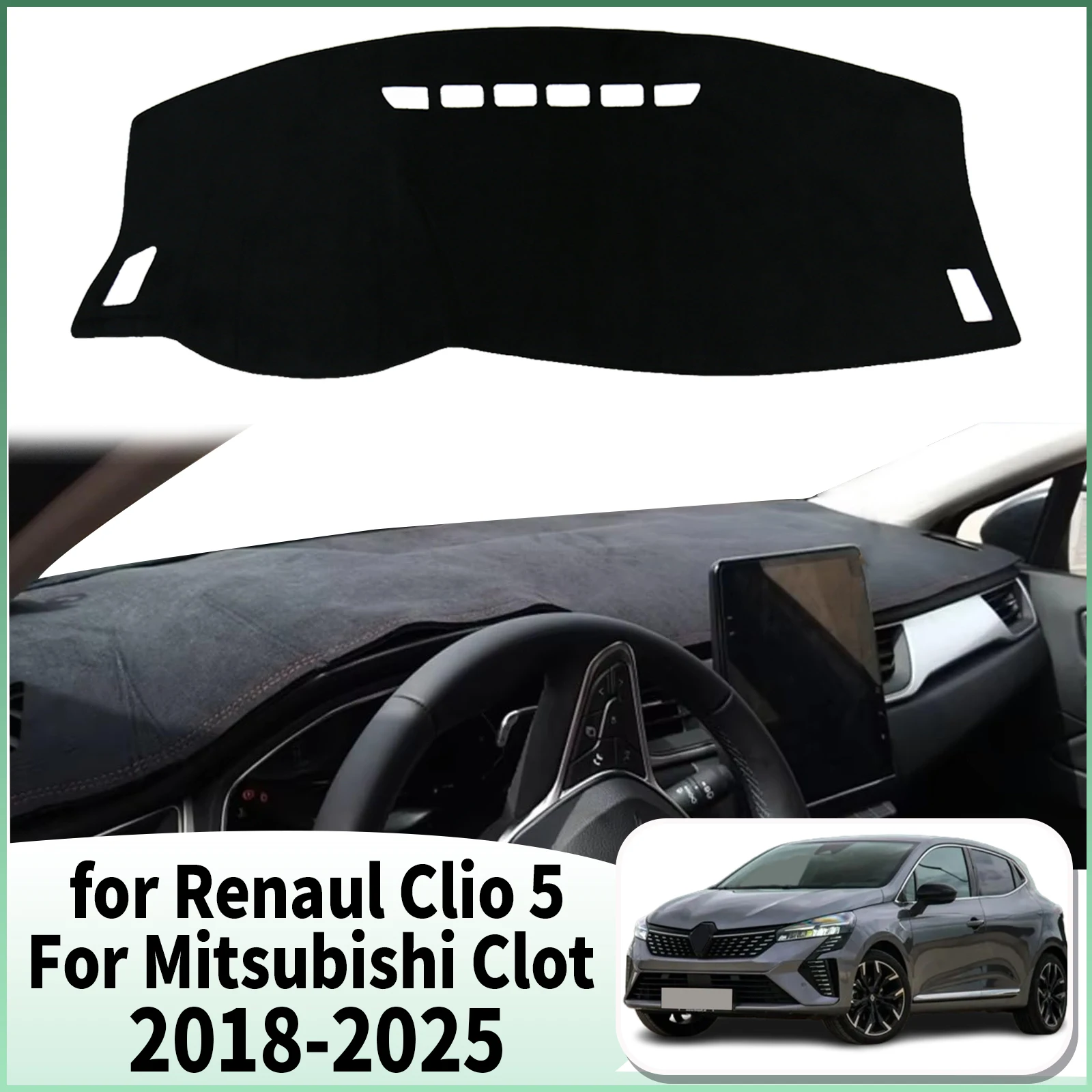 

for Renaul Clio V 5 Clio5 BF For Mitsubishi Clot 2018-2025 Dashmat Protective Carpet Dashboard Cover Pad DashMat Sunshade Car