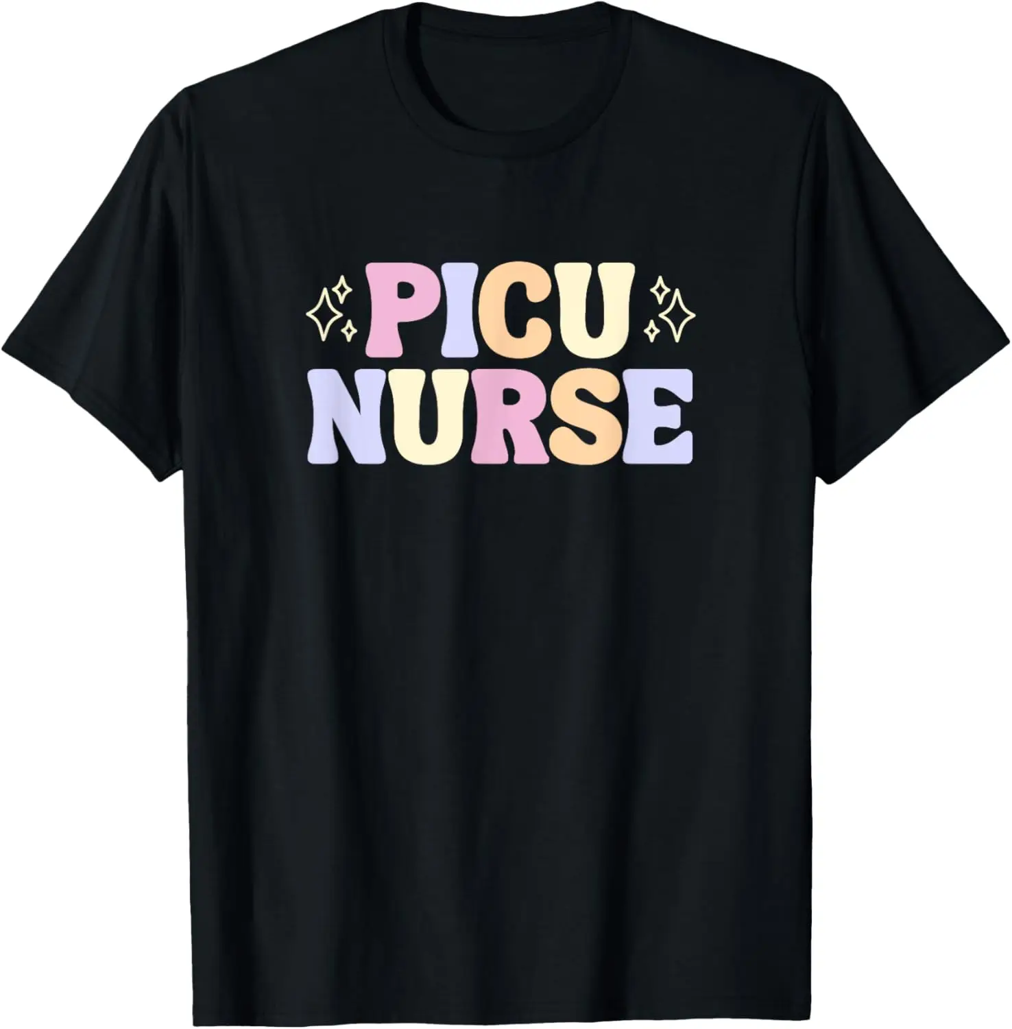 

PICU Nurse, Pediatric Intensive Care Unit T-Shirt