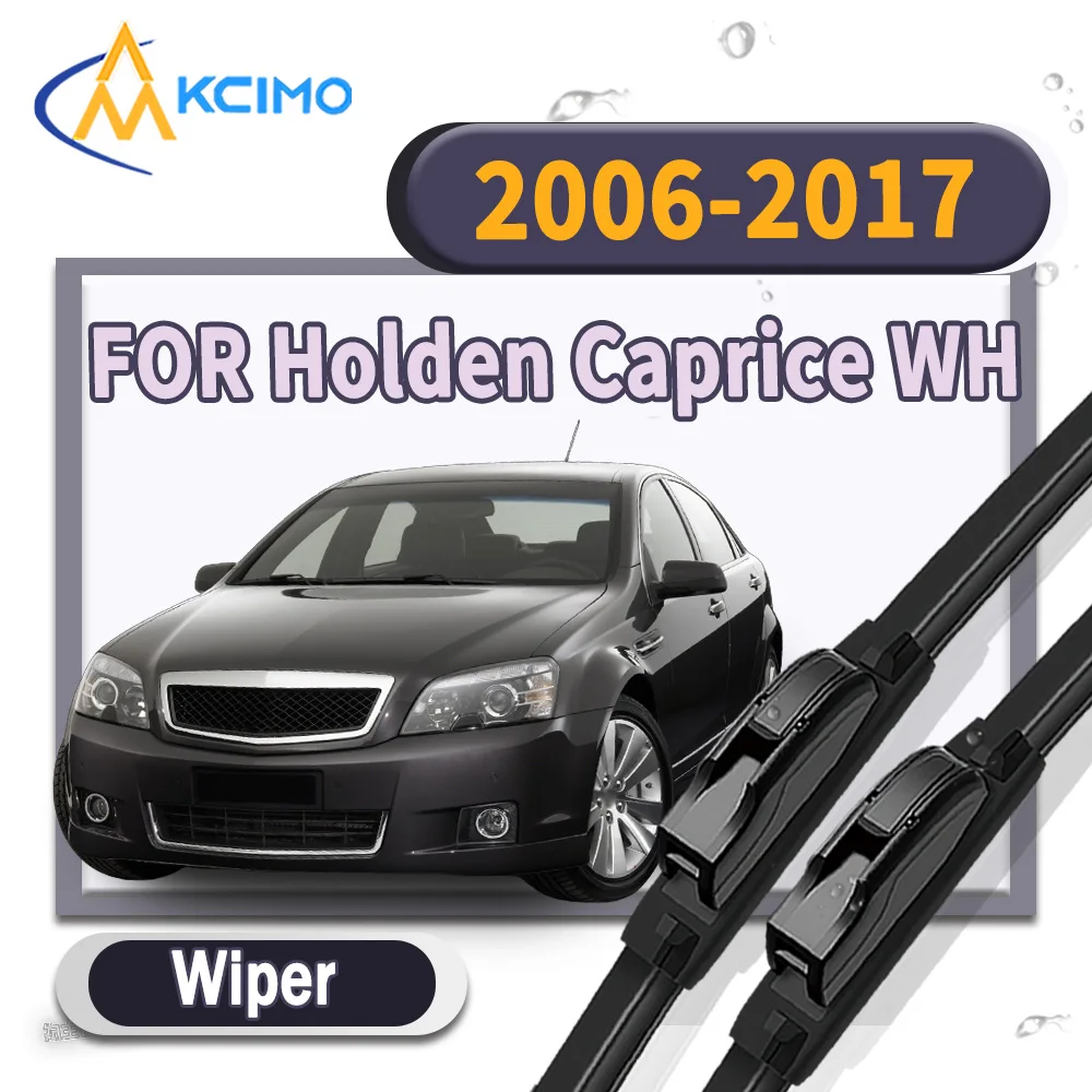 

High Performance Windshield Wiper Blades 2Pcs for Holden Caprice WM WN 2006-2017 Clear View Car Rain Brush Auto Accessories