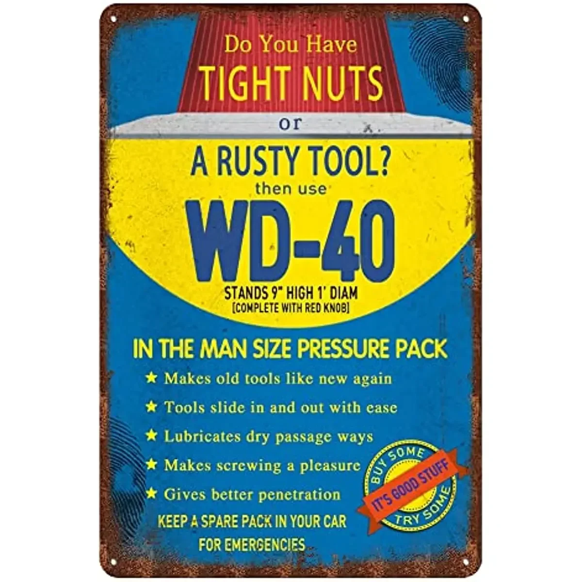 TREEPERI Vintage Garage Tin Sign Man Cave Metal Sign Retro Wall Decor - Do You Have Tight Nuts Or A Rusty Tool?Then use WD40