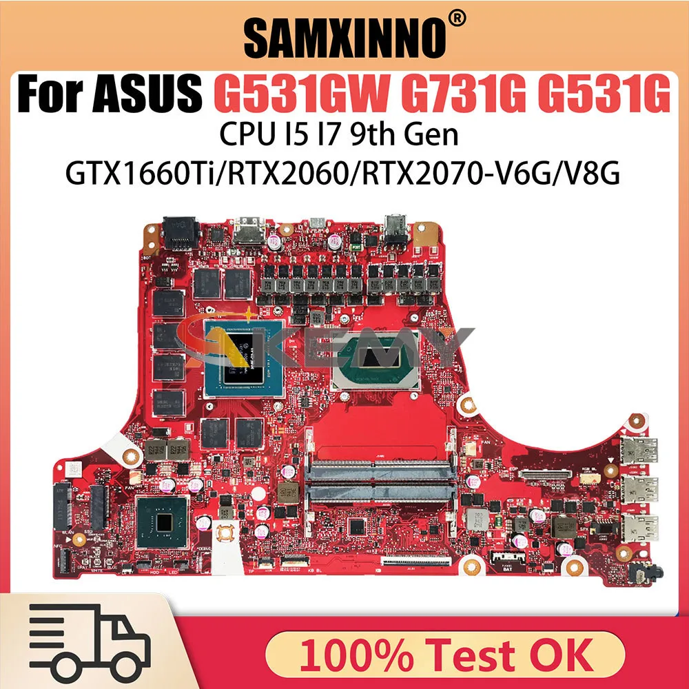 

Mainboard For ASUS G531GW G731GW G531GV G731GV G531GU G731GU G731G G531G S5D S7D Laptop Motherboard i5 i7 9th Gen CPU V6G V8G