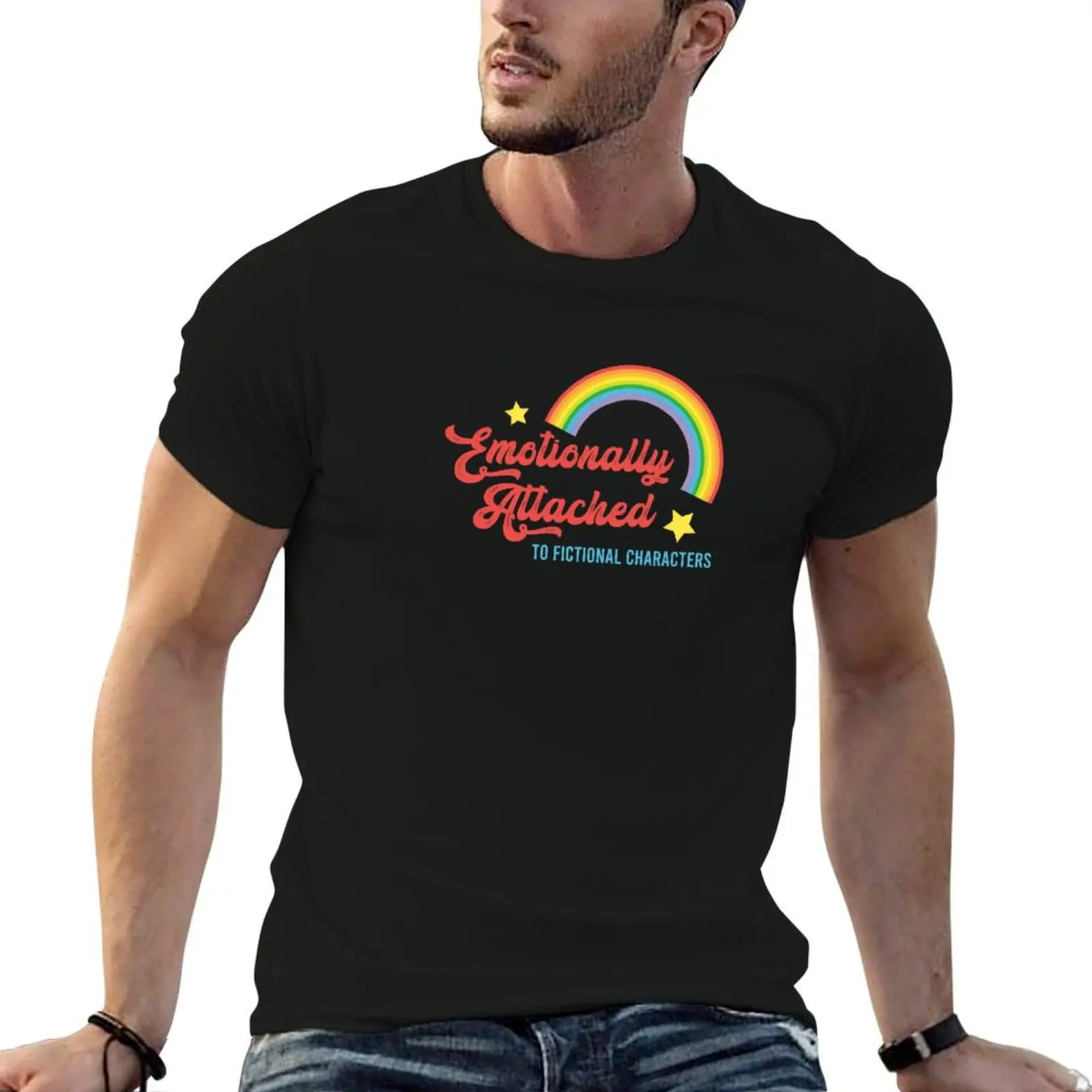 Emotionally Attached To Fictional Characters T-Shirt vintage clothes blanks customs design your own mens t shirts top quality