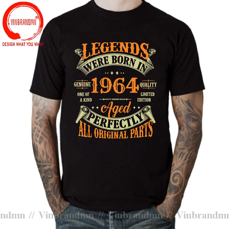 Genuine Quality Limited Edition Legends Born In 1964 T Shirt Men Vintage Made In 1964 Aged Perfectly All Original Parts T-Shirt