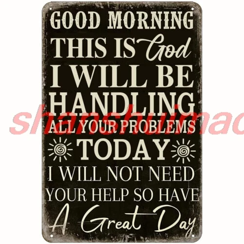 Good Morning This is God Sign Funny Metal God Plaque Tabletop Tin Sign 12x8 inch SHANSUI