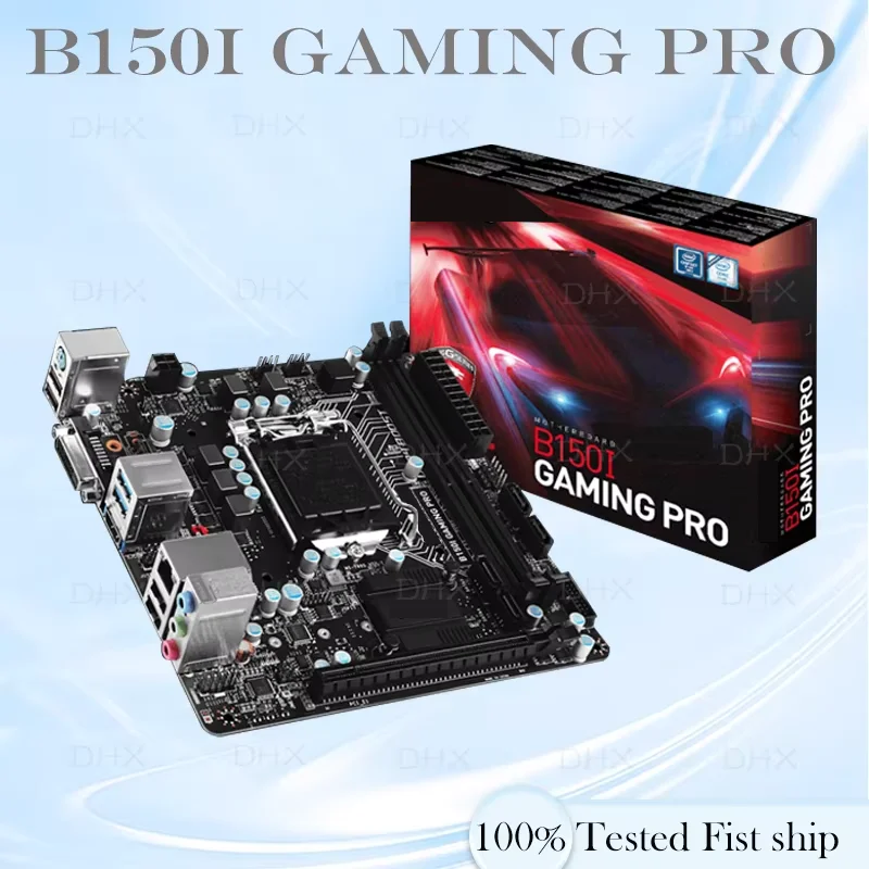 For B150I GAMING PRO Motherboard 32GB M.2 HDMI LGA 1151 DDR4 Mini-ITX B150 Mainboard 100% Tested Fully Work be shipp quickly DH