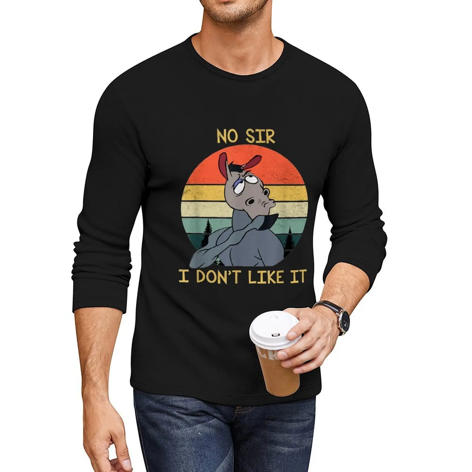 

No Sir I Don't Like It Vintage shirt Long T-Shirt sweat shirt cute tops kawaii clothes Oversized t-shirt mens t shirts pack