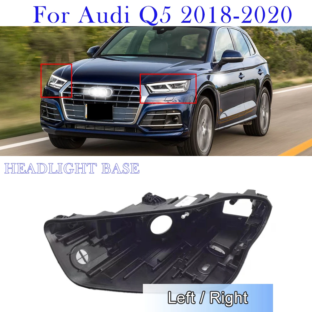 

Основа фары для Audi 05 2018 2019 2020, сменная задняя крышка корпуса фары, нижние автомобильные аксессуары