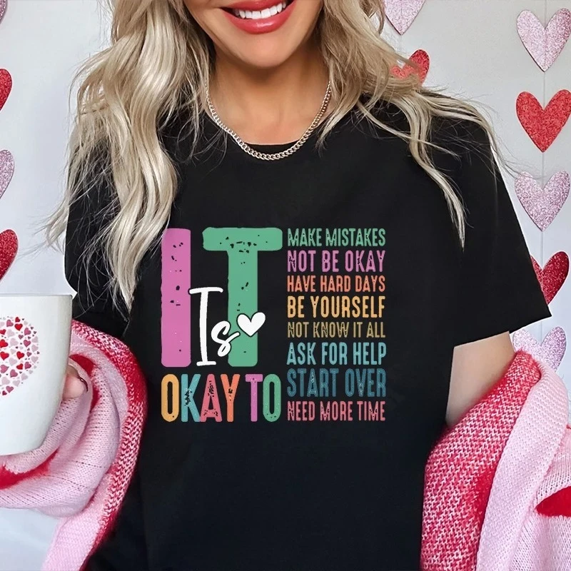 It's Okay To Make Some Mistakes T-shirt for Women Mental Health Shirt Motivational Y2k Tops Short Sleeve Casual Female Clothing