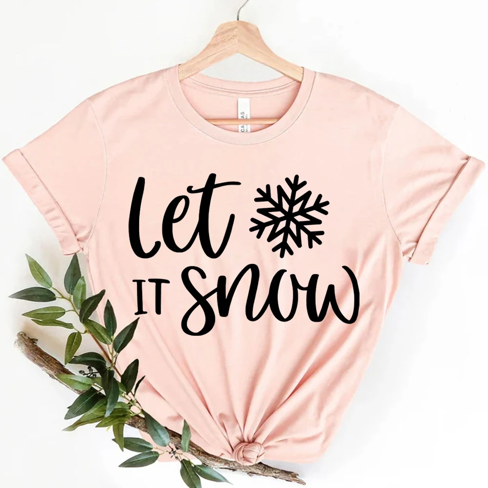 Let It Snow T-shirt's Christmas T-shirt's Christmas Gift for Family Women's Clothing Christmas Gift for Her Women's Clothing Tee