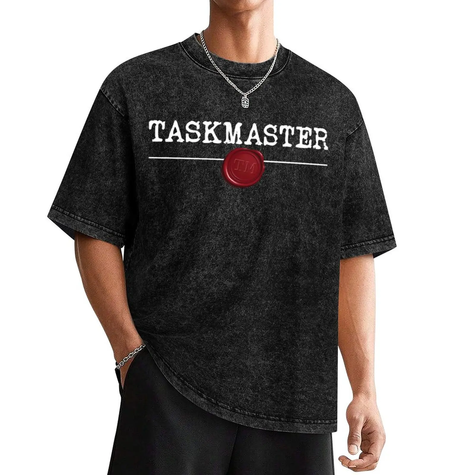 

Taskmaster Typewriter Font With Wax Seal T-Shirt summer shirt man t shirt heavyweights man clothes t shirts for men pack