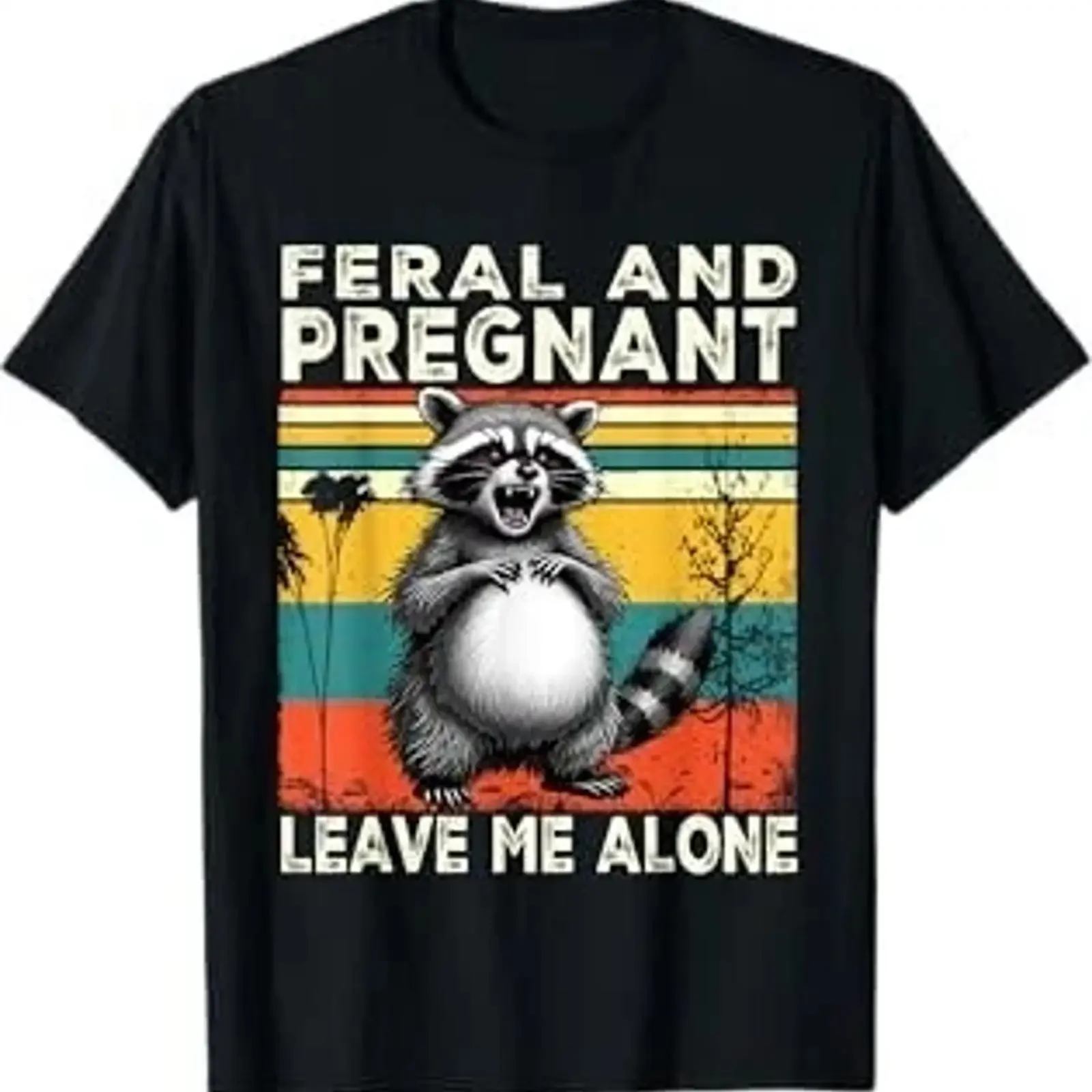 feral and pregnant funny Pregnancy Racoon T Shirt vintage Washed graphic Soft streetwear Top For Everyday Wear Breathable