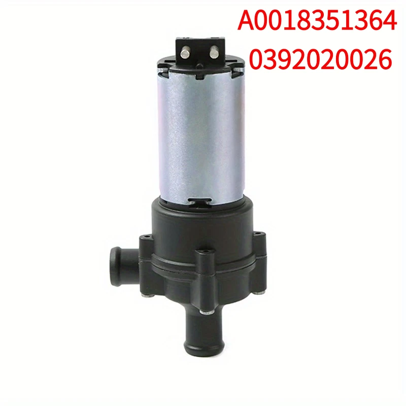 

New car auxiliary water pump, OEM:A0018351364 03920026， Suitable for Mercedes Benz G320-A52R