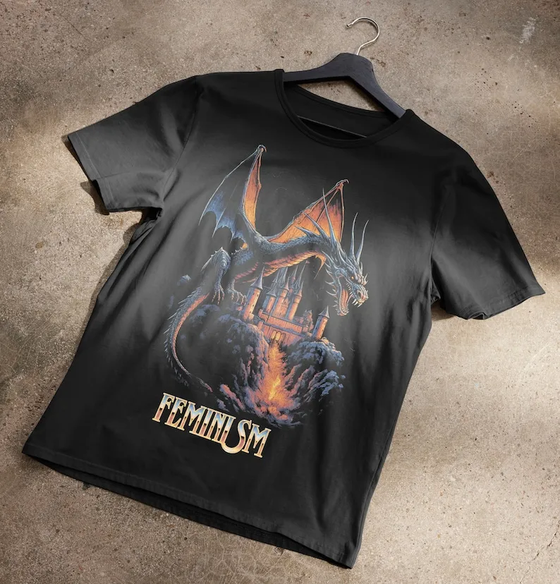 

Feminism Dragon Fantasy Tshirt