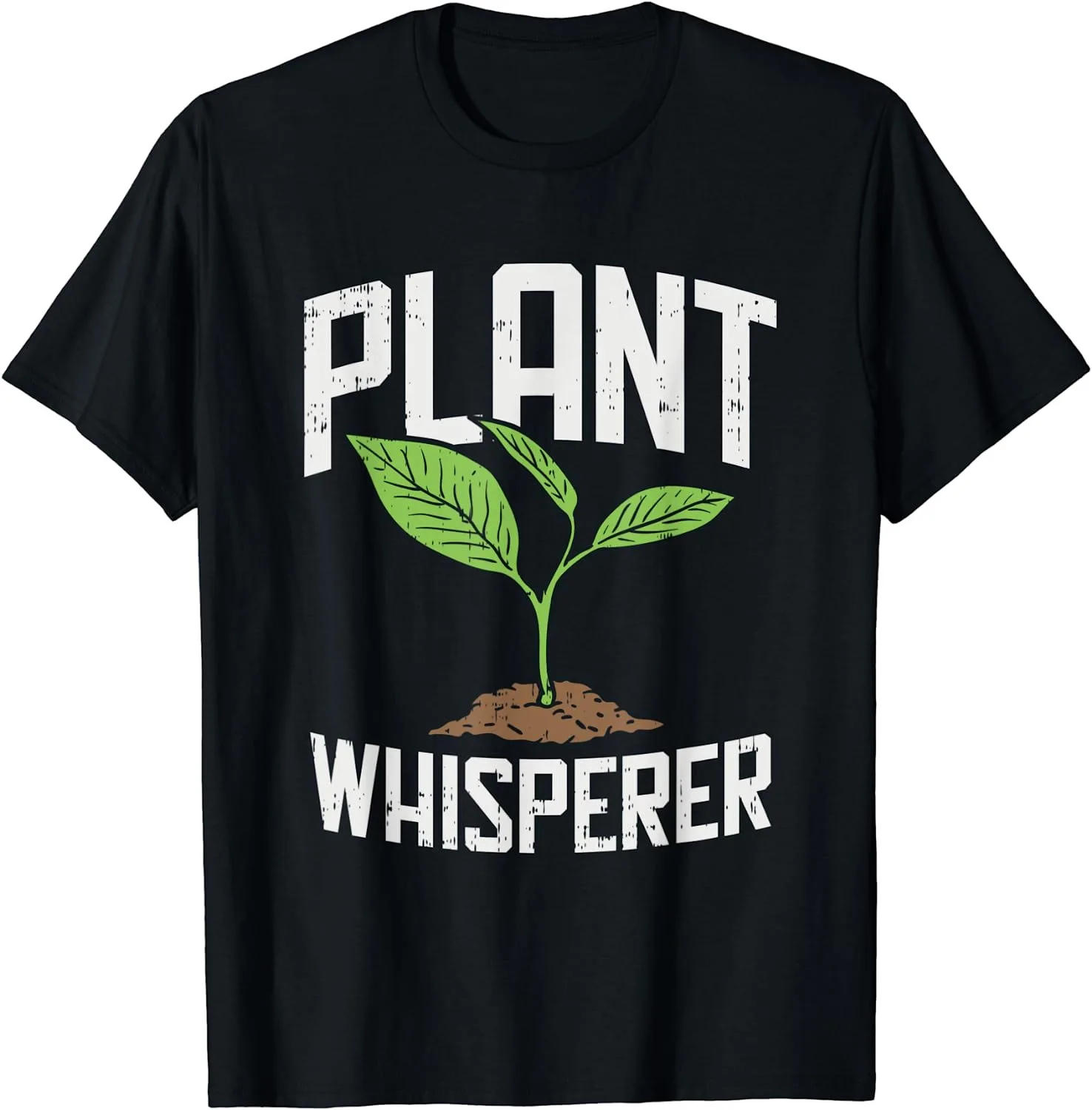 

Plant Whisperer T-Shirt Funny Gardening Gift Unisex T-Shirt