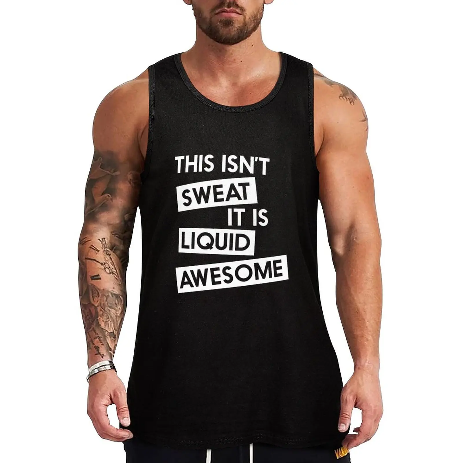 

New This isn't sweat it is liquid awesome Tank Top clothing men gym for men men gym clothing Men's gym t-shirts