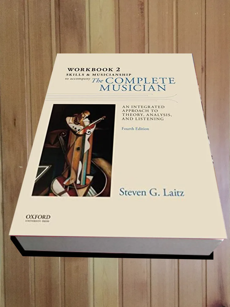 

Workbook To Accompany The Complete Musician 4th