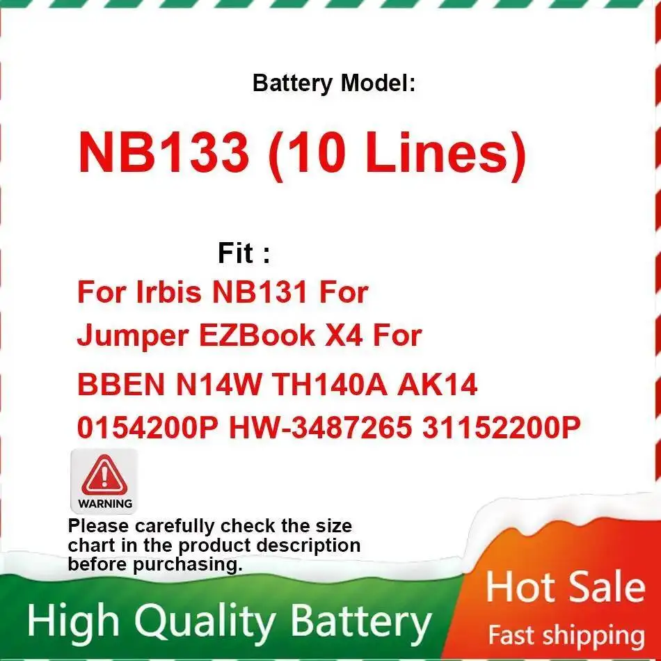 

Аккумулятор NB133 10 линий 5000 мАч для Irbis NB131 Jumper Ezbook X4 Bben N14W TH140A AK14 0154200P HW-3487265 31152200P