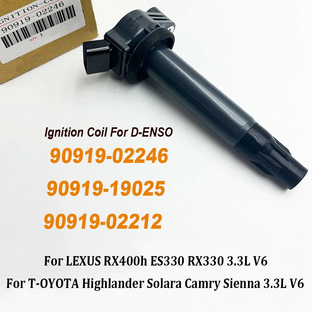 90919-02246 90080-19025 9091902246 Ignition Coil 90919-02212 For L-exus RX400h ES330 RX330 Highlander Solara Camry 3.3L V6