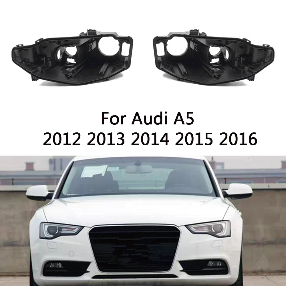 

HTTCY Headlight Base For Audi A5 2012 2013 2014 2015 2016 Headlamp House Car Rear Base Front Auto Headlight Back House