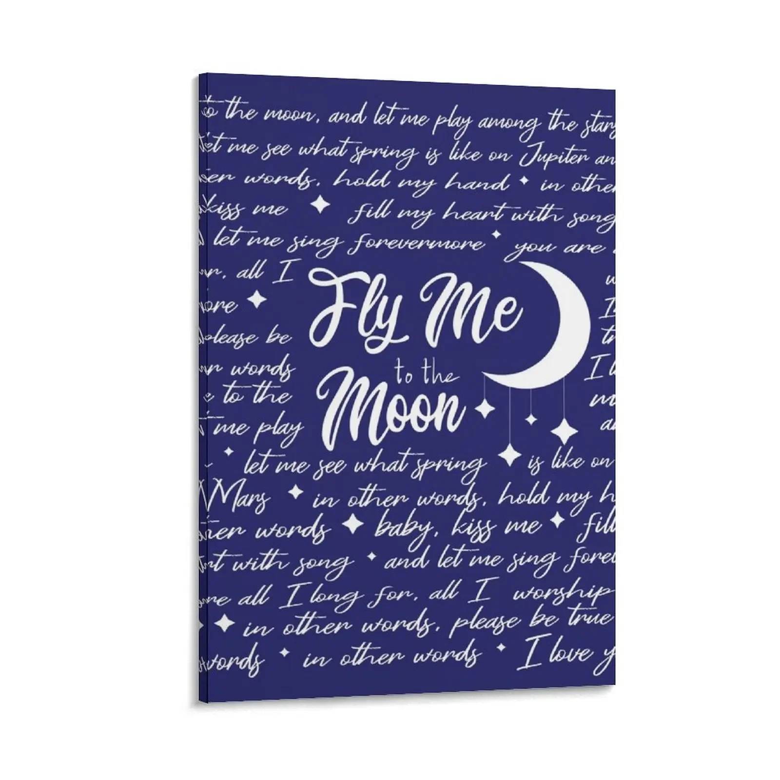 

Fly Me to the Moon Lyric Poster Canvas Painting photos for living room Bedroom deco