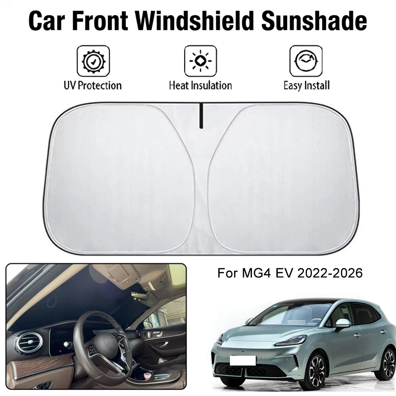 

Car Front Windshield Sunshade Cover For MG4 EV 2022-2026 UV Block Heat Insulation Auto Interior Sun Protection Accessories