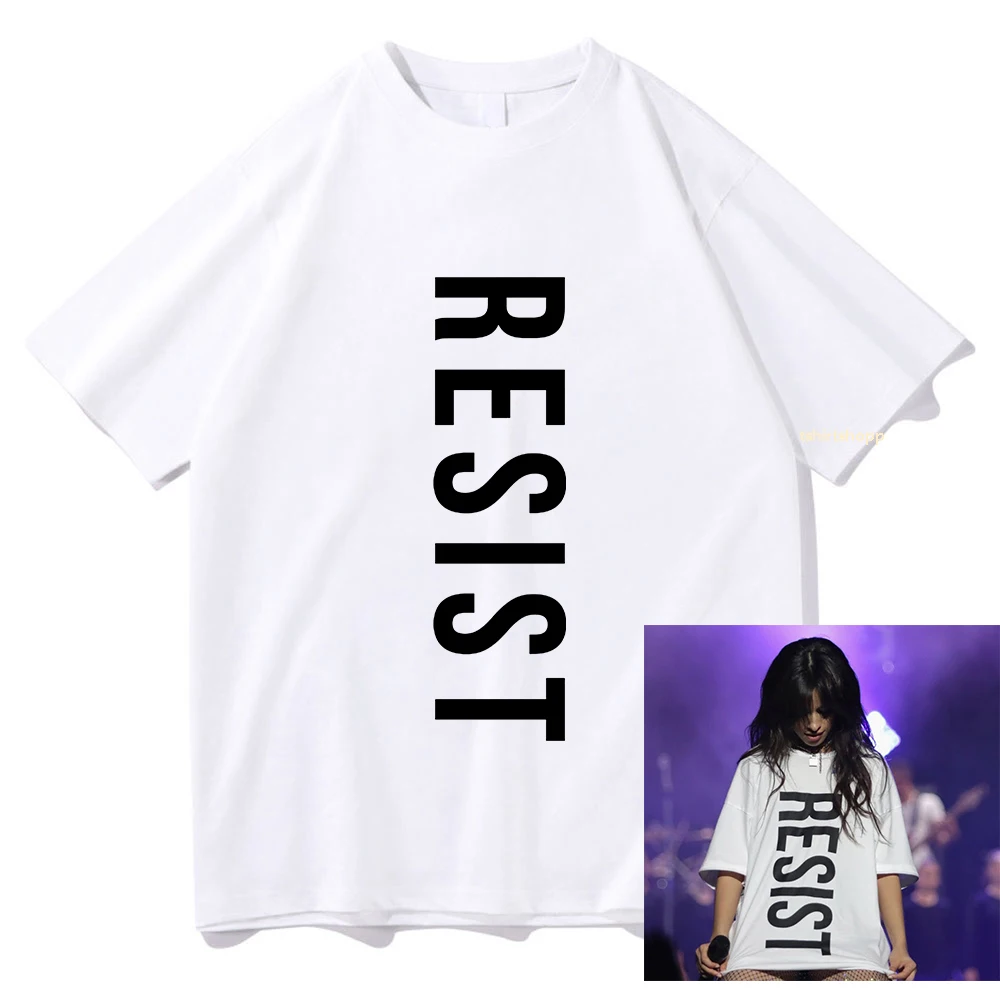 Camila Cabello Resist T-Shirts 2024 Fashion Men/Women Clothing Aesthetic Tops Unisex Streetwear Vintage Cotton TShirts