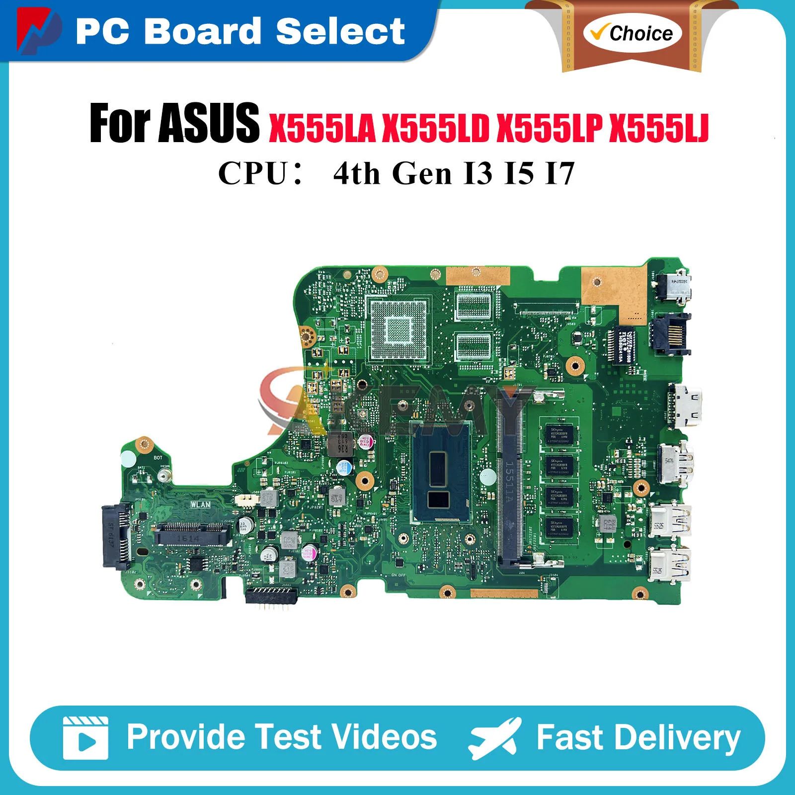 

X555LA Laptop Motherboard For ASUS R557L VM510L X555LP FL5800L R556L W519L X555LD DX992L FL5600L VM590L Mainboard I3 I5 I7 CPU