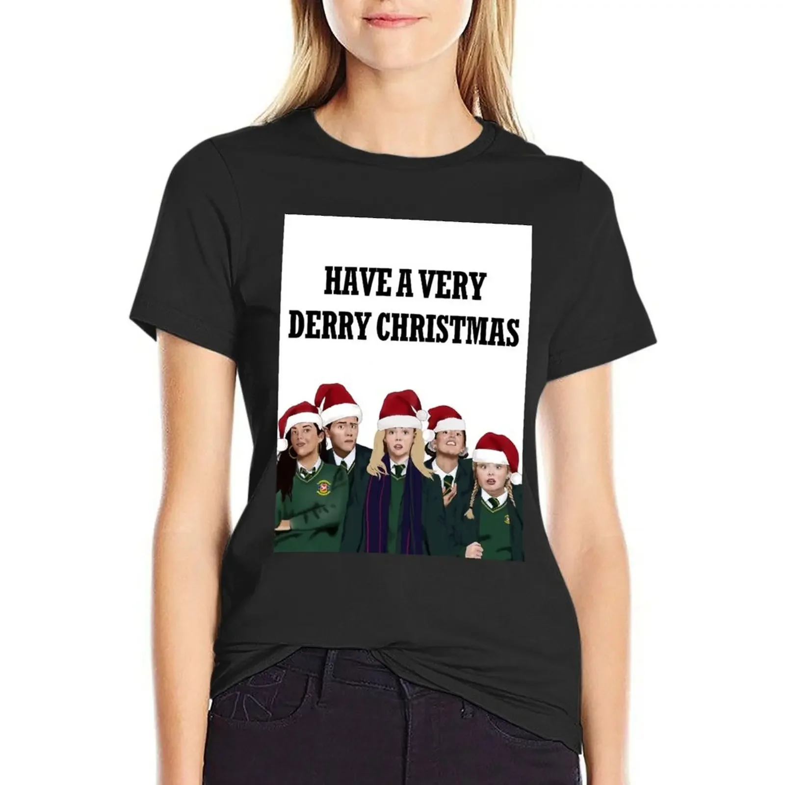 

“Have a Very Derry Christmas!” Derry Girls Christmas Card Greeting Card T-Shirt blanks funnys ariat shirts for Women