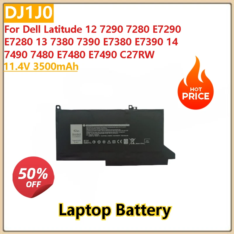 11.4V 3500mAh Laptop Battery DJ1J0 For Dell Latitude 14 7490 7480 E7480 E7490 13 7380 7390 E7380 E7390 12 7290 7280 E7290 E7280