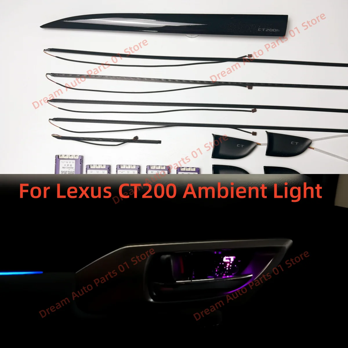 Ambient Light For Lexus CT200 64-color Door Light Guide Strip Instrument Panel Luminous Decorative Panel APP control Auto parts