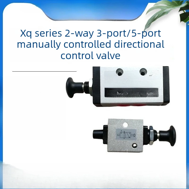 Directional valve, pneumatic component accessories, two position three-way hand-operated manual control valve