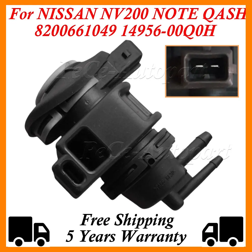 Turbo Boost Pressure Solenoid Converter Valve 8200661049 14956-00Q0H For NISSAN NV200 NOTE QASHQAI X-TRAIL T31 For Renault Clio