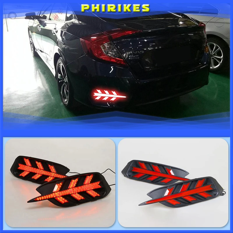 

1Pair For Honda Civic 2016 2017 2018 LED DRL Rear Bumper tail light fog lamp Brake Lights Signal lamp DRL reflector