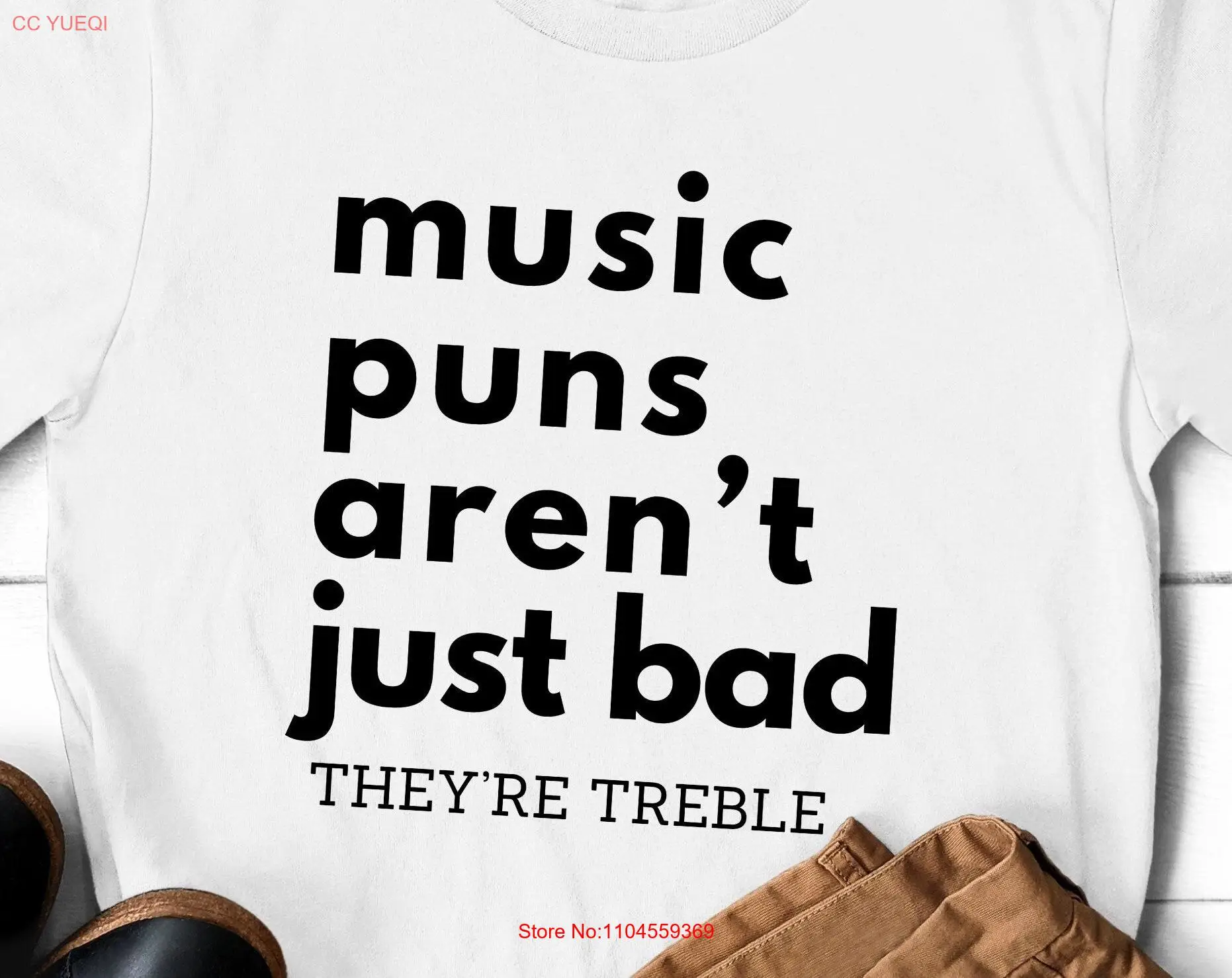 Music Puns Are Treble Print T Shirt One Liner Dad Joke Trendy Soft Style Crew Neck Slogan Funny Sarcastic Humor Musician Top