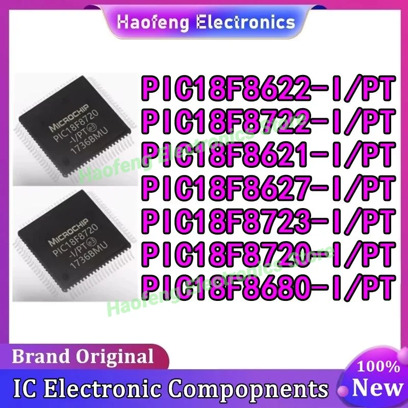 PIC18F8627-I/PT PIC18F8621 PIC18F8622 PIC18F8722 PIC18F8720 PIC18F8680 PIC18F8723-I/PT MCUชิป 100% ใหม่ต้นฉบับสต็อก